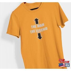 The Man Legend Shirt Text Birthday Gift Trendy Mens For Husband Tshirt Classic